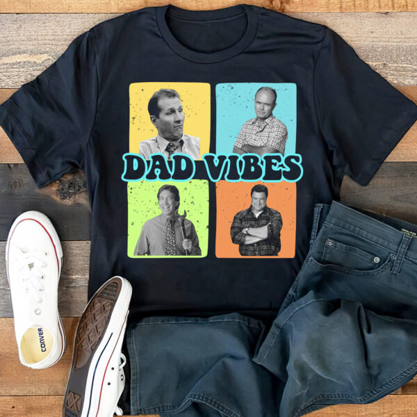 90s Dad Vibes Funny Shirt