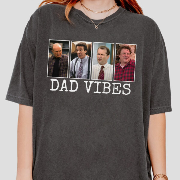 Dad Vibes 90s Funny Sitcom Shirt