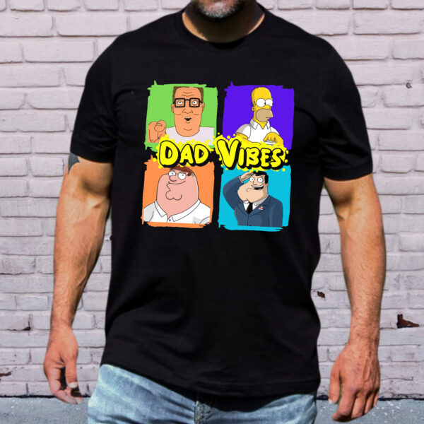 Animated Dad Vibes Funny Shirt, Gift For Dad, Happy Fathers Day Shirt