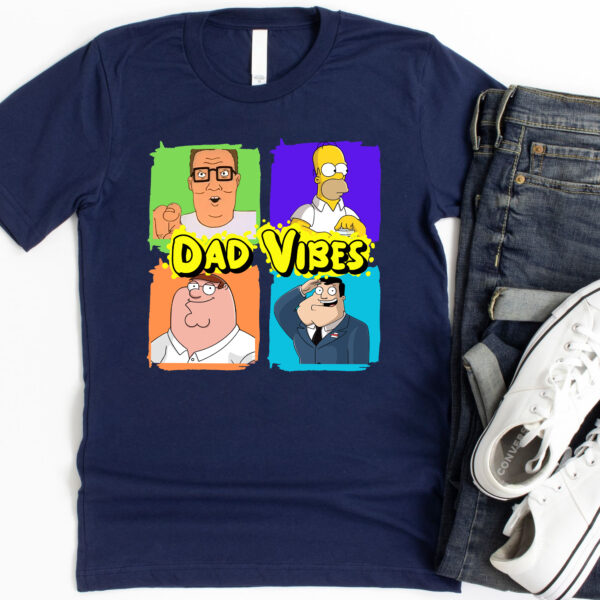 Animated Dad Vibes Funny Shirt, Gift For Dad, Happy Fathers Day Shirt