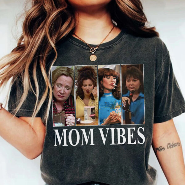 Mom Vibes Shirt 90’s Show Fun Shirt, Kitty Mom Vibes Shirt, Happy Mother’s Day, The Nanny Shirt