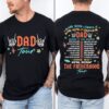 Dad Tour 2 Sides Fathers Day Shirt, The Fatherhood Tour Shirt, Gift For Dad