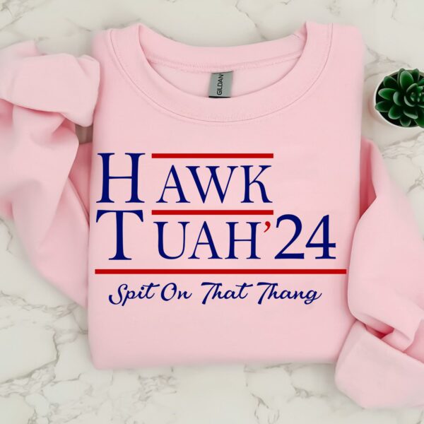 Hawk Tuah 24 Spit On That Thang Shirt Funny, Meme Trending Shirt