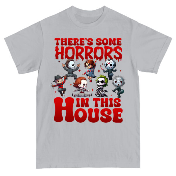 There’s Some Horrors In This House Shirt FUNNY, Halloween Shirt, Horror Halloween Shirt