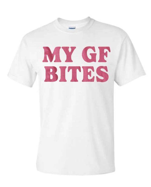 My Girlfriend Bites T Shirt