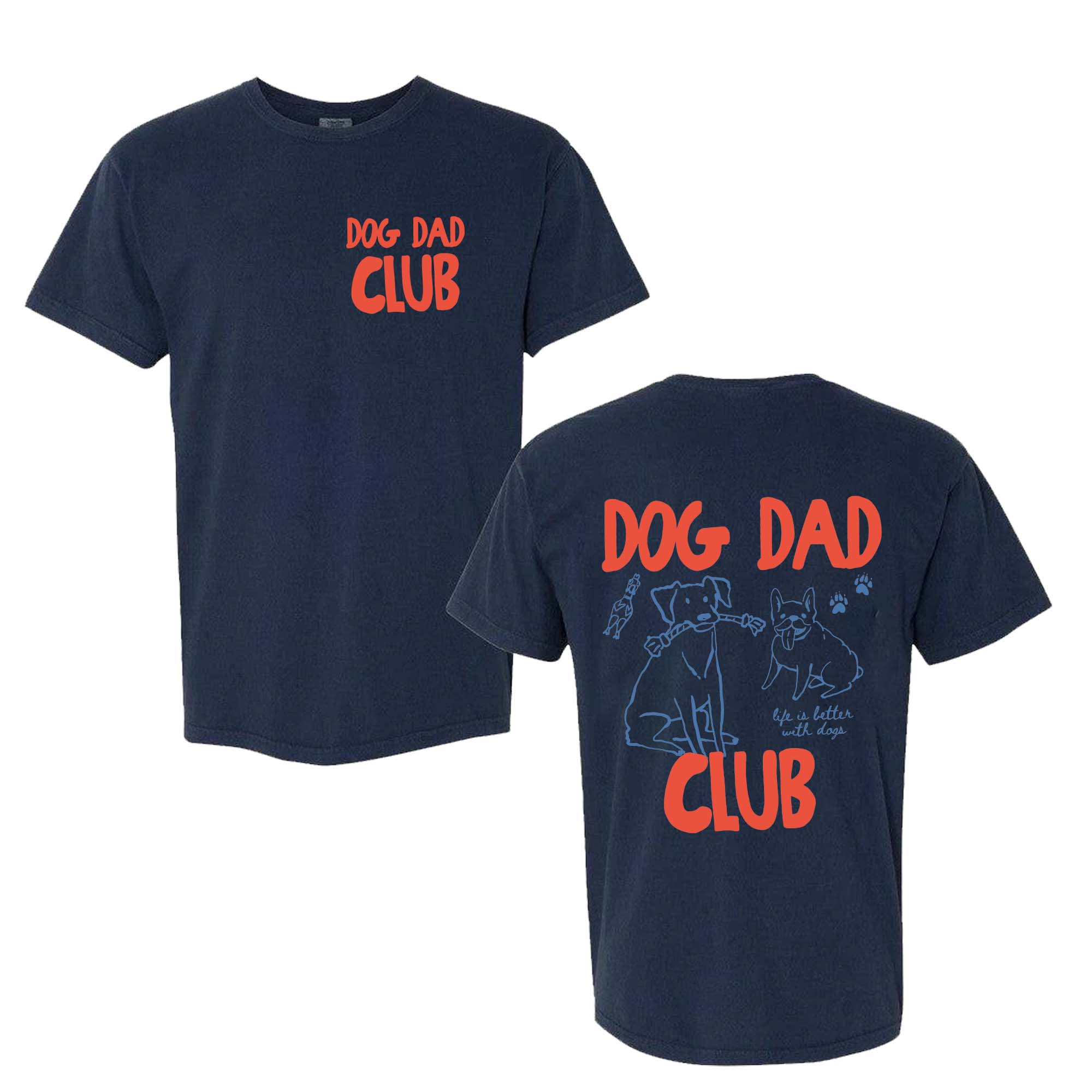 Dog Dad Club Shirt Dog Dad Club Shirt