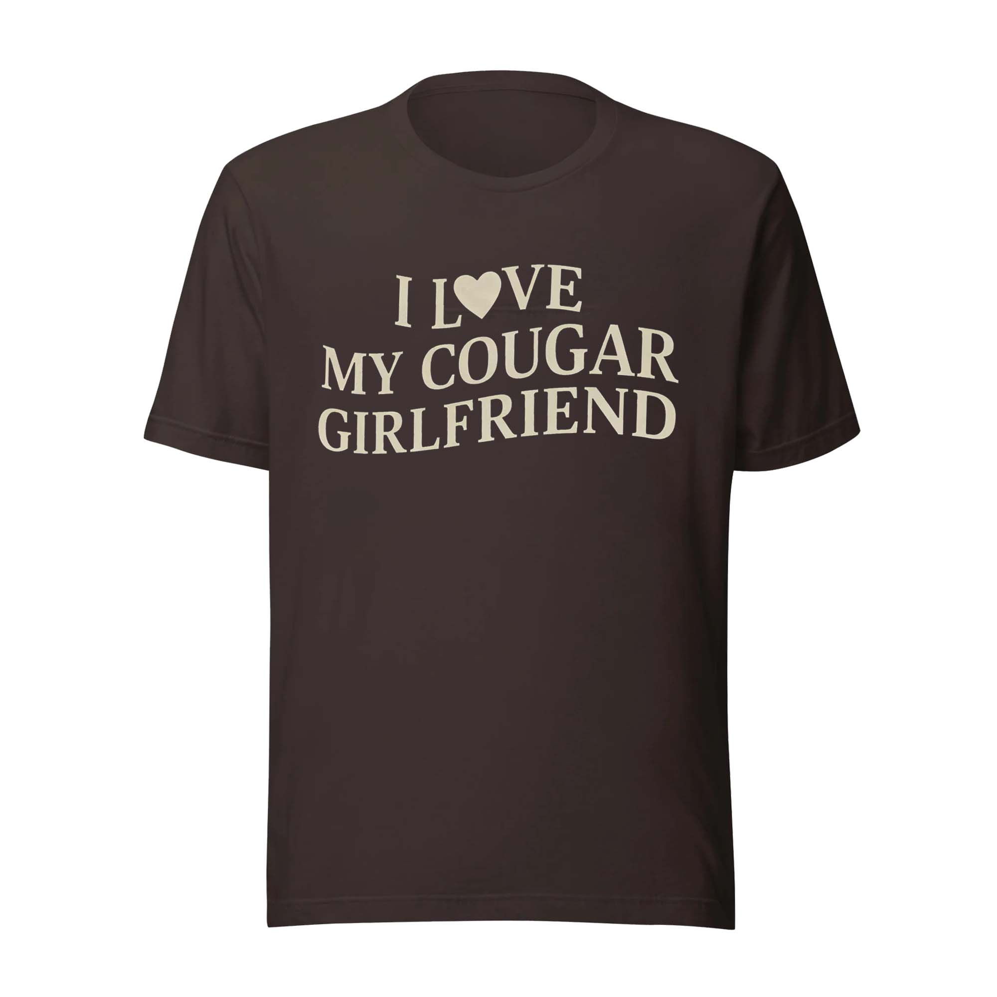 I Love My Cougar Girlfriend T Shirt I Love My Cougar Girlfriend T Shirt