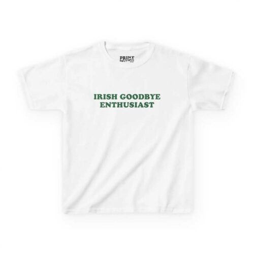 Irish Goodbye Enthusiast Baby Tee, Funny Introvert Shirt