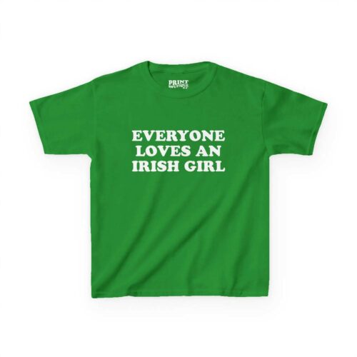 Everyone Loves An Irish Girl Baby Tee, Funny St. Patrick’s Day Shirt