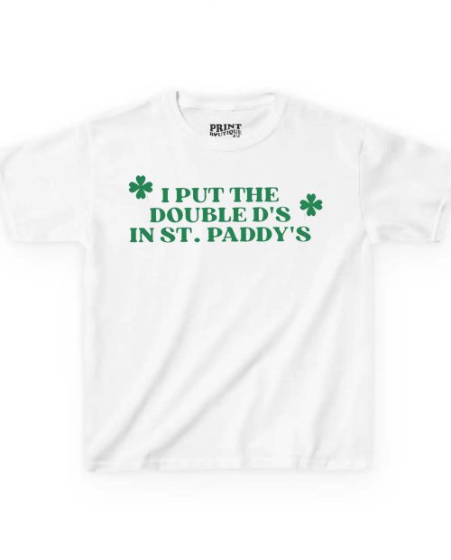 I Put The Double D’s In St Paddy’s Baby Tee, Funny St Patrick’s Day