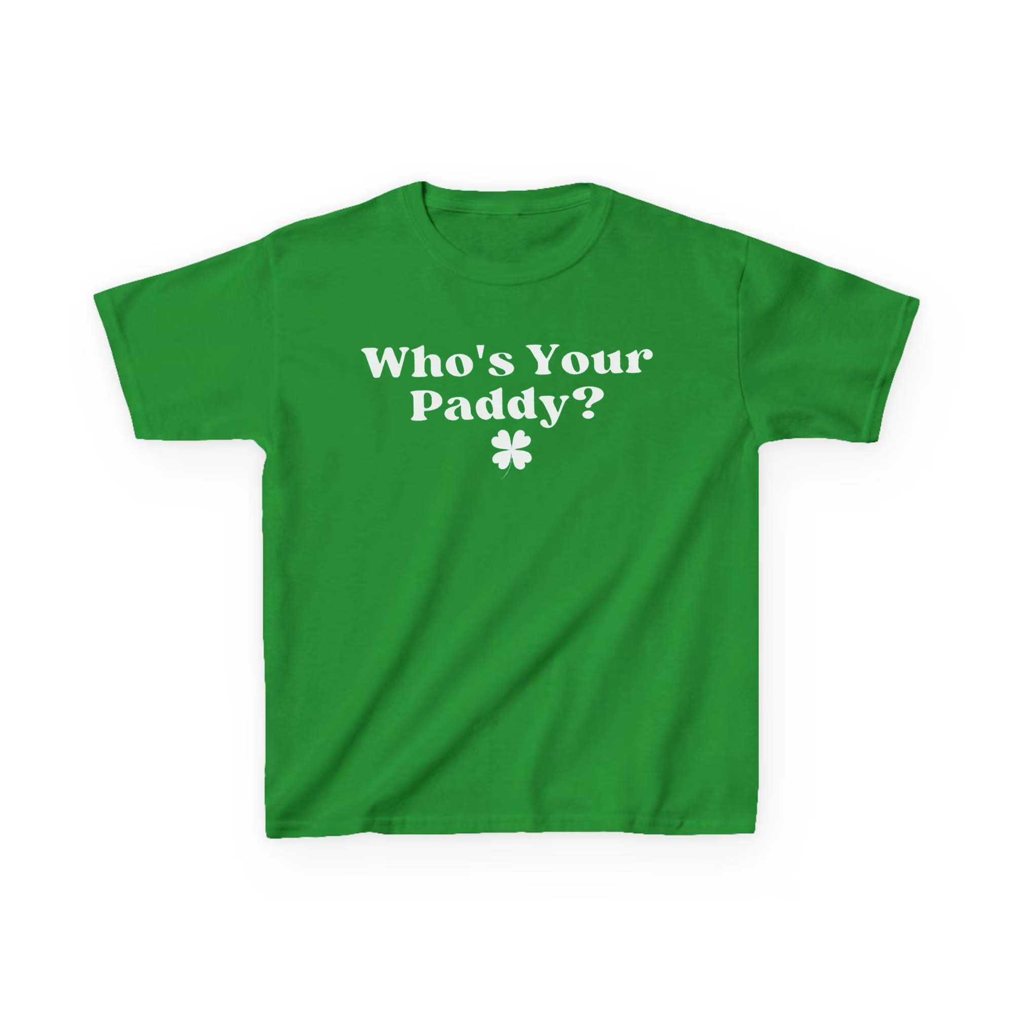 Who’s Your Paddy St Patrick’s Day Baby Tee Who’s Your Paddy St Patrick’s Day Baby Tee