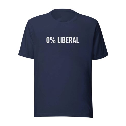 0% Liberal Graphic Tee, Conservative Political Shirt