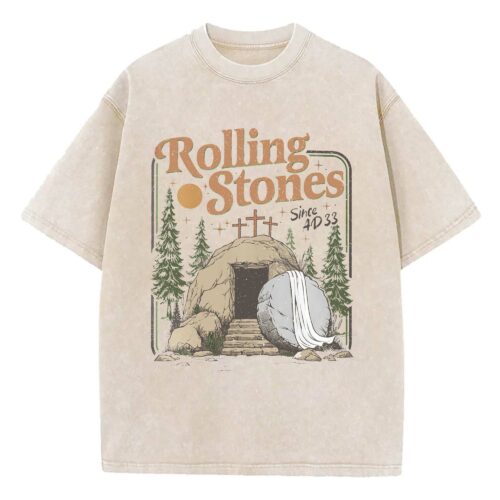 Christian Rolling T-Shirt Trendy Jesus Stones Easter