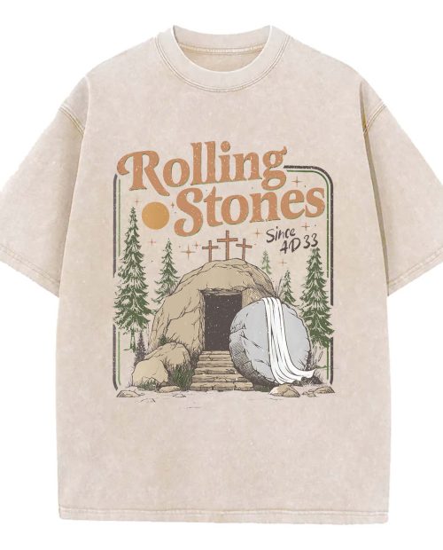 Christian Rolling T-Shirt Trendy Jesus Stones Easter