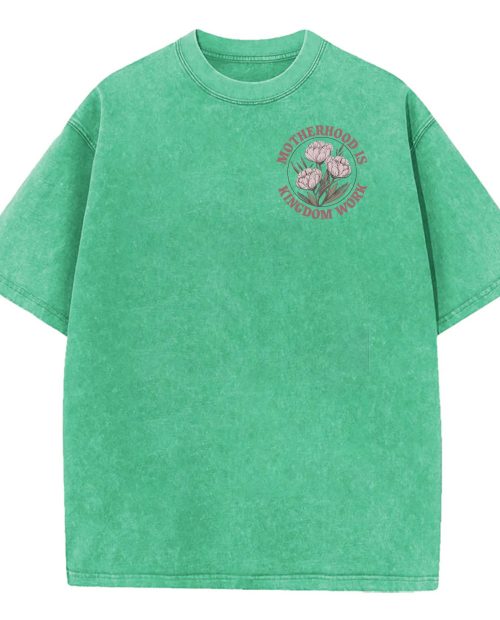 Mom T Shirt, Motherhood Is Kingdom Work Shirt