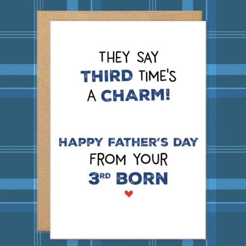 Third Child Father’s Day Card, From 3rd Child, Cards for Mom, from 3rd Born, Favorite Child, Funny Dad Cards, Father’s Day Gifts, A Charm
