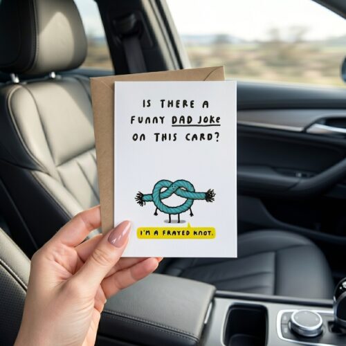 Funny Father’s Day or Birthday Card – For Dad – Is There A Funny Dad Joke On This Card?