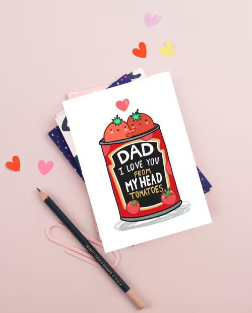 Funny Father’s Day Card for Dad – I Love You From My Head Tomatoes, Cute Pun Card from Daughter Son