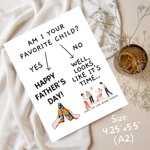 Am I Your Favorite Child?, Funny Father’s Day Card, Nursing Home Humor, Sibling Rivalry Card for Dad, Handmade Funny Card for Dad