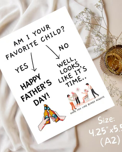 Am I Your Favorite Child?, Funny Father’s Day Card, Nursing Home Humor, Sibling Rivalry Card for Dad, Handmade Funny Card for Dad
