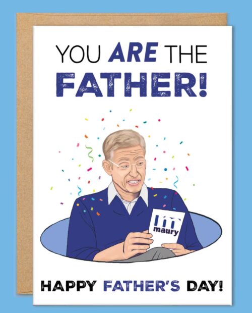 Maury Father’s Day Card, Funny Cards for Dad, Fathers Day Gift For Husband, Maury Card, Gifts for Dad, Boyfriend, You Are