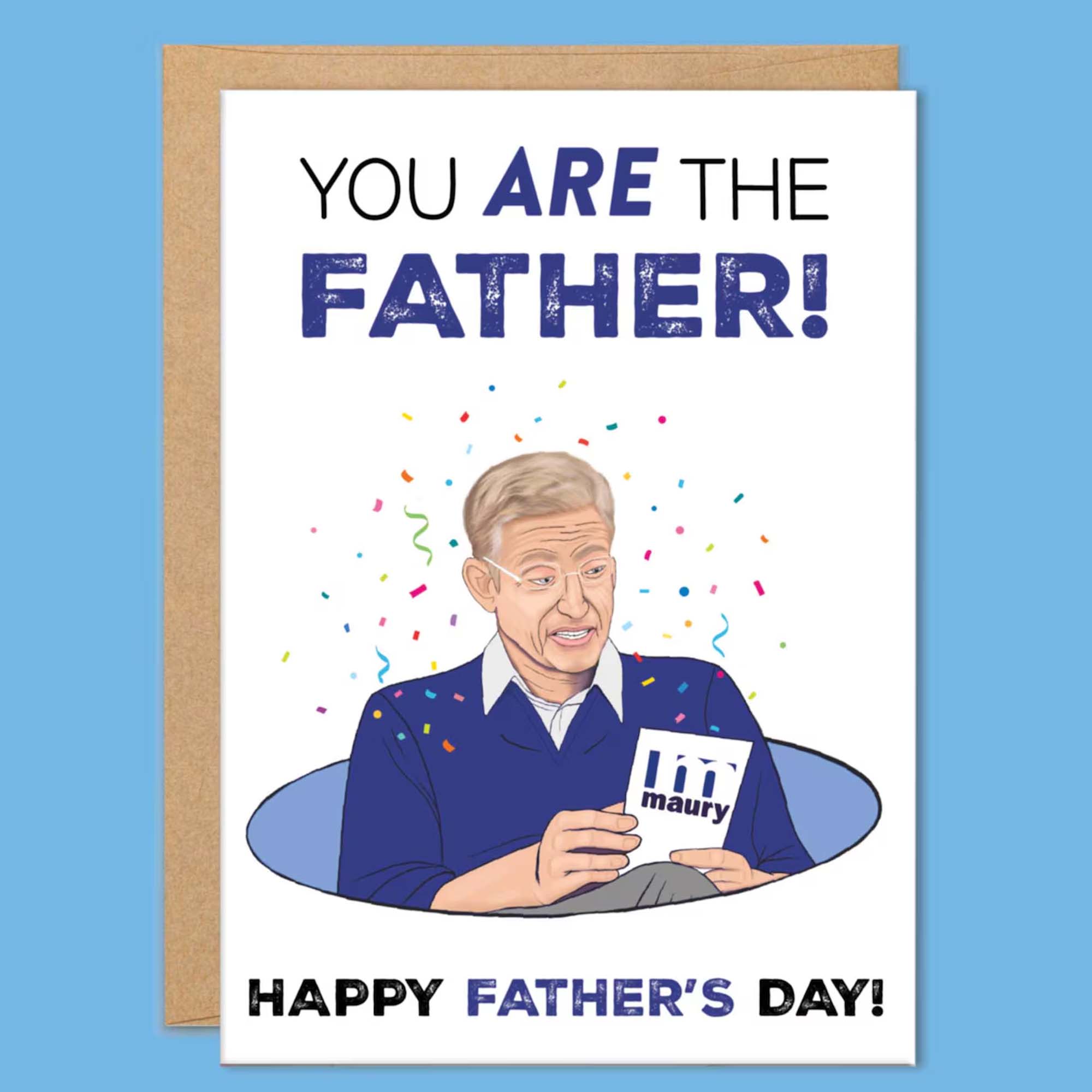 Maury Father’s Day Card, Funny Cards for Dad, Fathers Day Gift For Husband, Maury Card, Gifts for Dad, Boyfriend, You Are Maury Father’s Day Card, Funny Cards for Dad, Fathers Day Gift For Husband, Maury Card, Gifts for Dad, Boyfriend, You Are