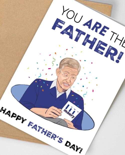 Maury Father’s Day Card, Funny Cards for Dad, Fathers Day Gift For Husband, Maury Card, Gifts for Dad, Boyfriend, You Are
